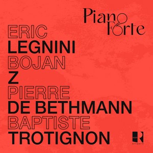 PianoForte… 40 doigts, 88 touches, 11 titres