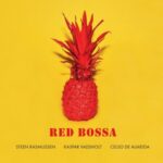 Visuel de l'album Red Bossa de Steen Rasmussen Trio_Ultimes Coups De Cœur